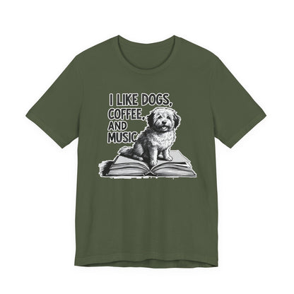 Dog, Coffee and Music III T-Shirt