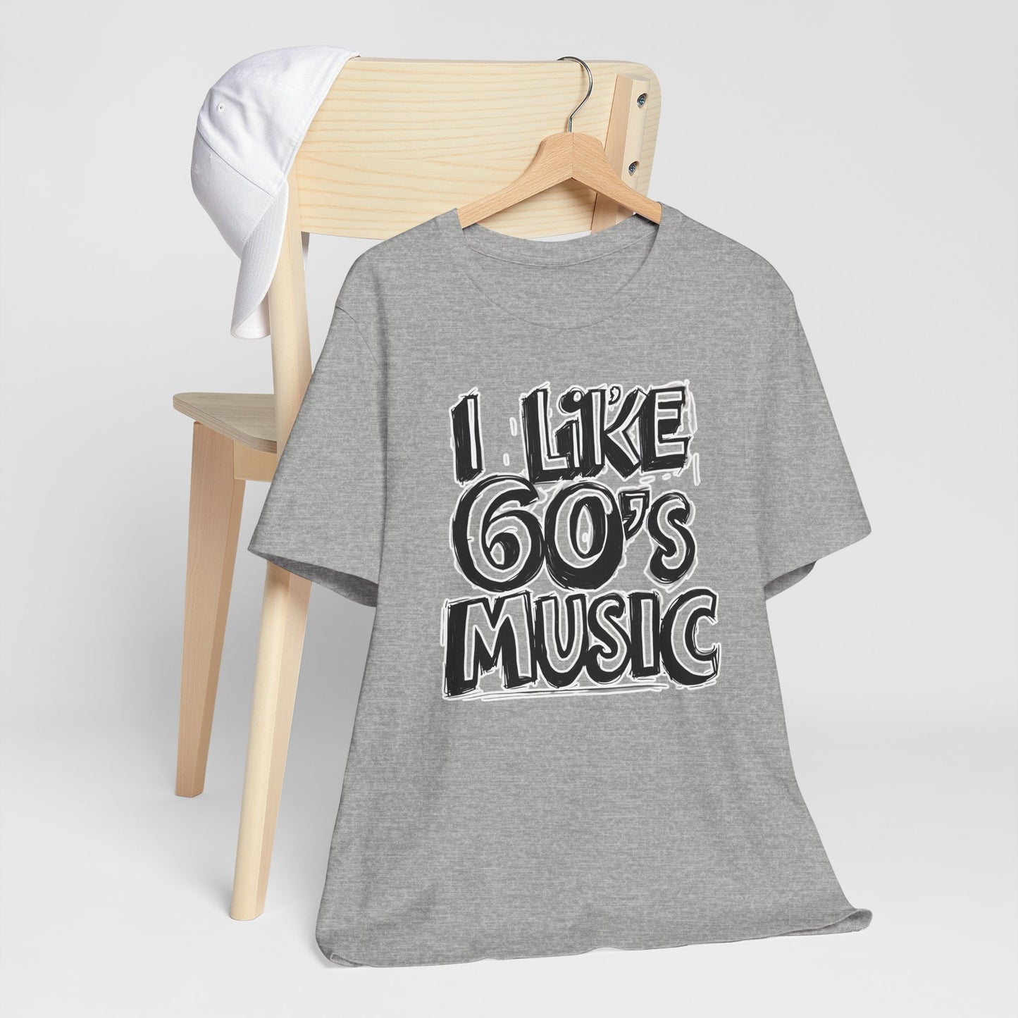 I like 60's Music II T-Shirt