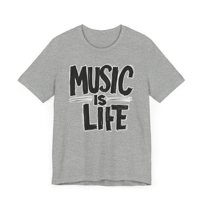 Music is Life T-Shirt