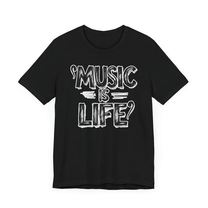 Music Is Life II T-Shirt