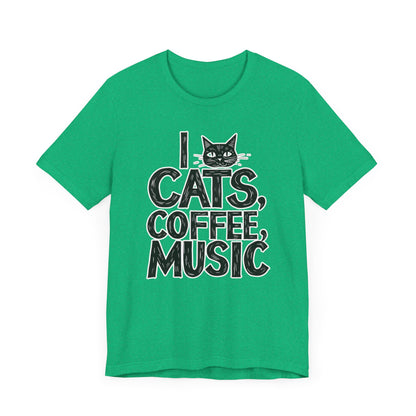 I love Cats, Coffee and Music T-Shirt