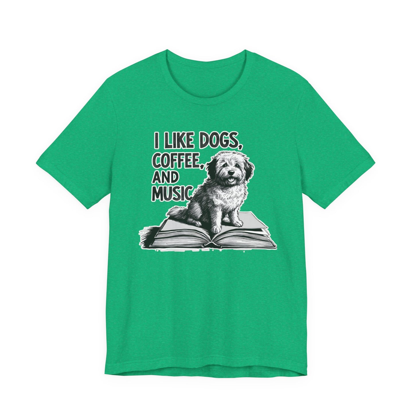 Dog, Coffee and Music III T-Shirt