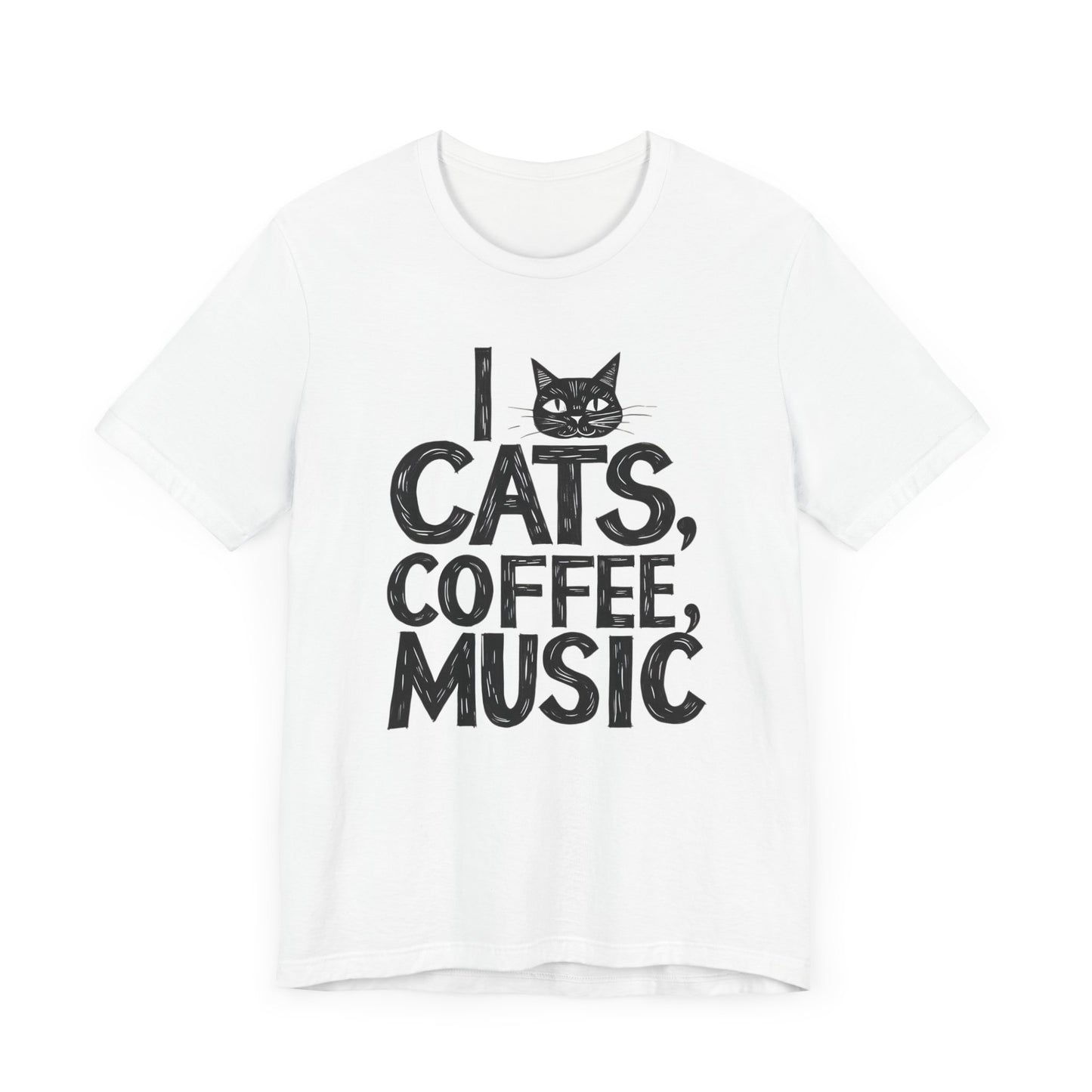 I love Cats, Coffee and Music T-Shirt
