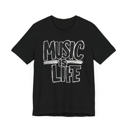 Music is Life T-Shirt