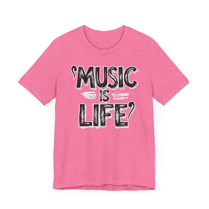Music Is Life II T-Shirt
