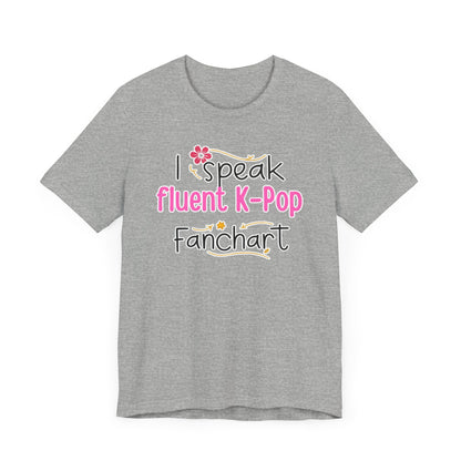 Fluent in Fanchart T-Shirt