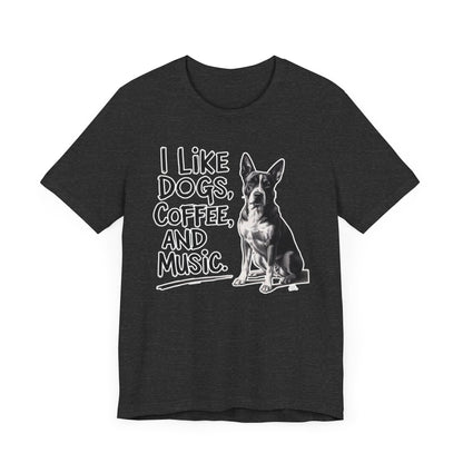 Dog, Coffee and Music T-Shirt