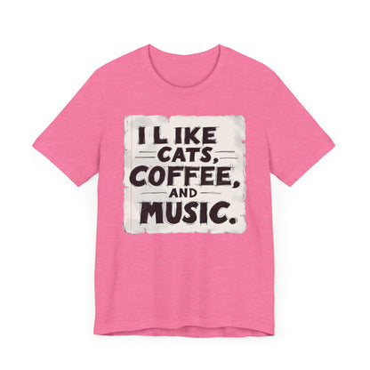 Coffee, Cats and Music T-Shirt