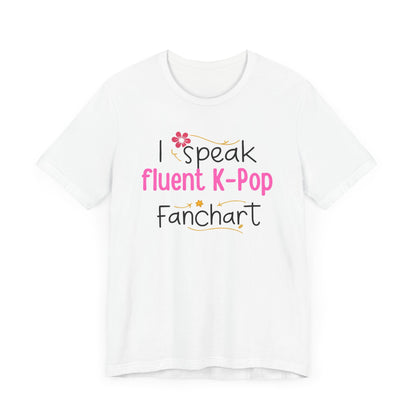 Fluent in Fanchart T-Shirt