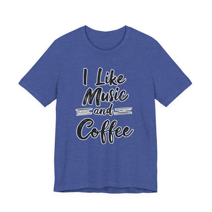 I Like Music II T-Shirt