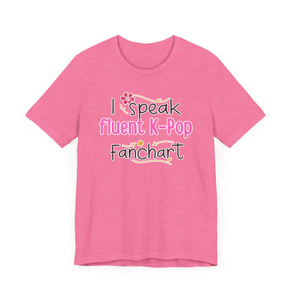 Fluent in Fanchart T-Shirt