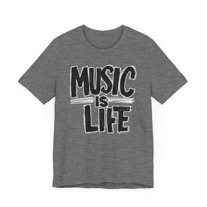 Music is Life T-Shirt