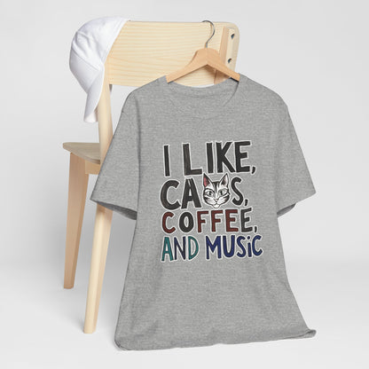 I like Cats, Coffee and Music T-Shirt