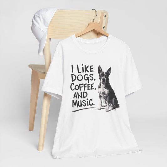 Dog, Coffee and Music T-Shirt