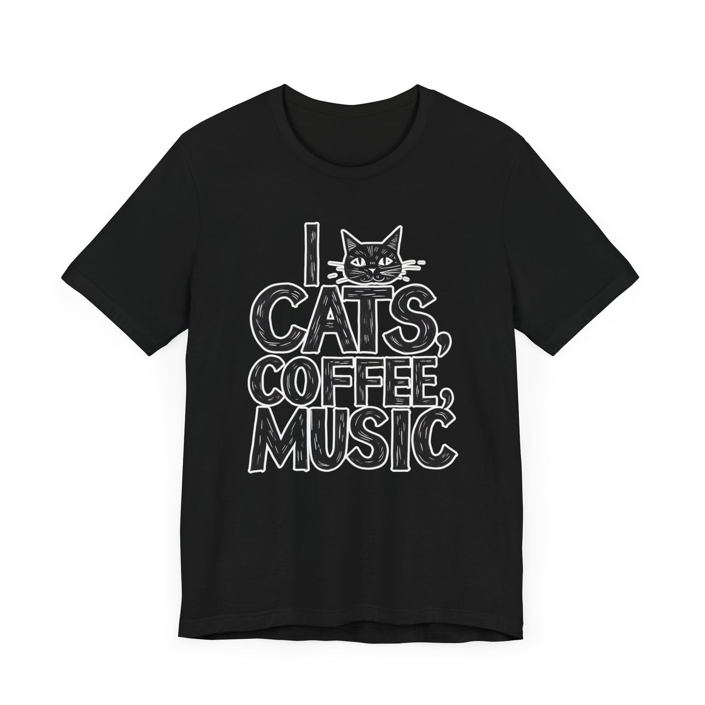 I love Cats, Coffee and Music T-Shirt