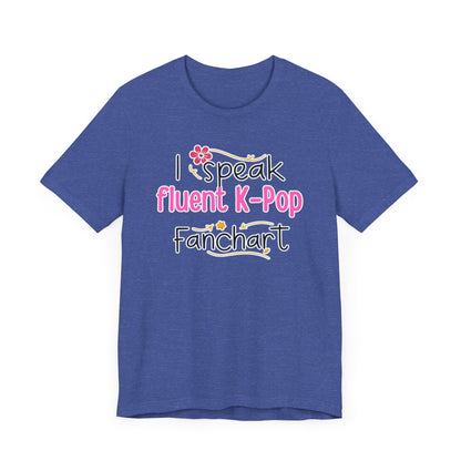 Fluent in Fanchart T-Shirt
