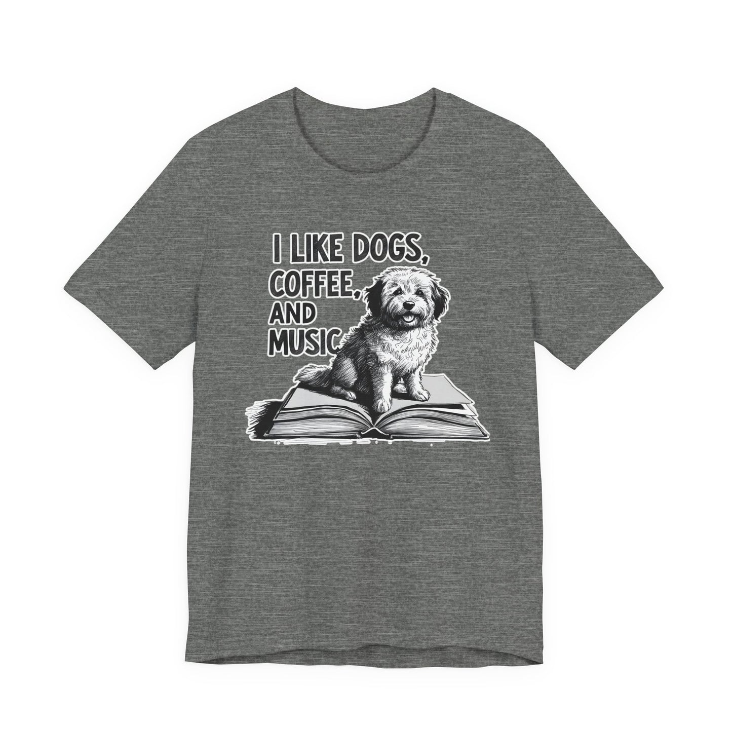 Dog, Coffee and Music III T-Shirt